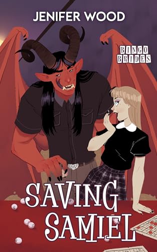 Saving Samiel (Bingo Brides Book 1)