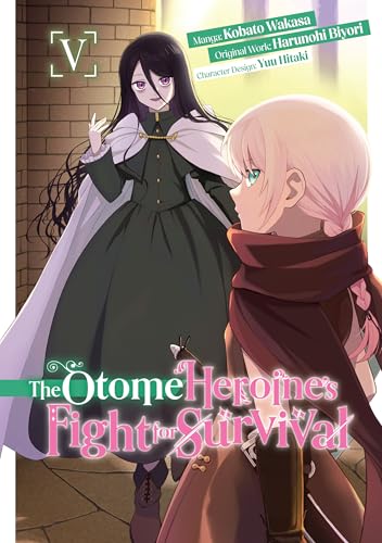 The Otome Heroine's Fight for Survival (Manga): Volume 5