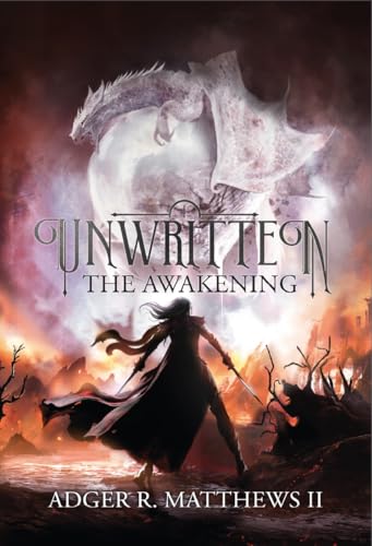 UNWRITTEN: The Awakening: A Soul Forged Saga Novel