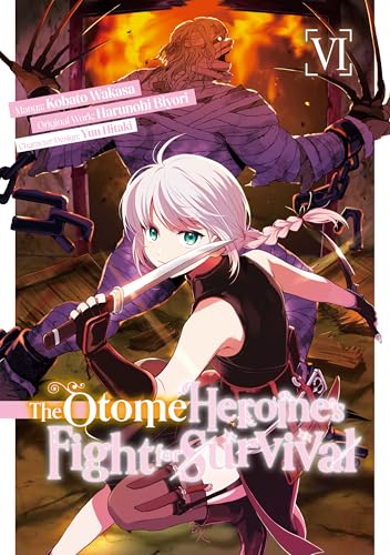 The Otome Heroine's Fight for Survival (Manga): Volume 6