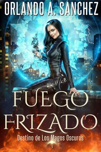 Fuego Frizado book cover