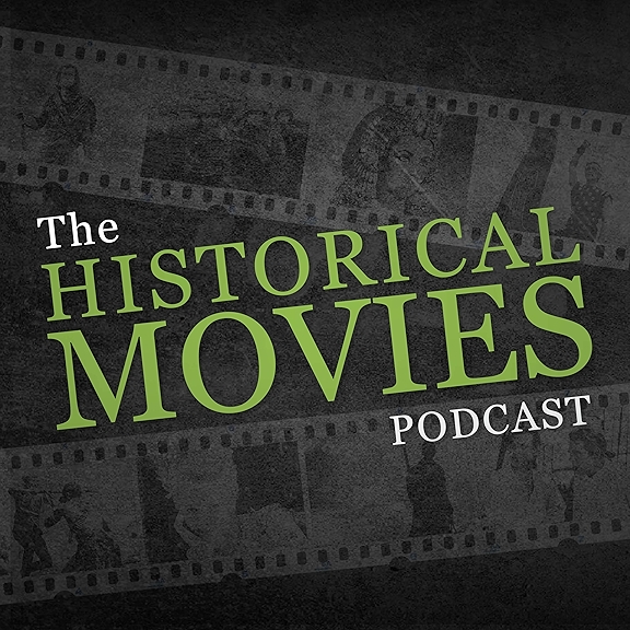 The Historical Movies Podcast on Amazon Music