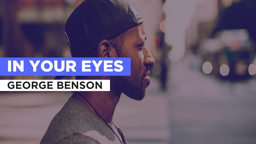 In Your Eyes in the Style of George Benson