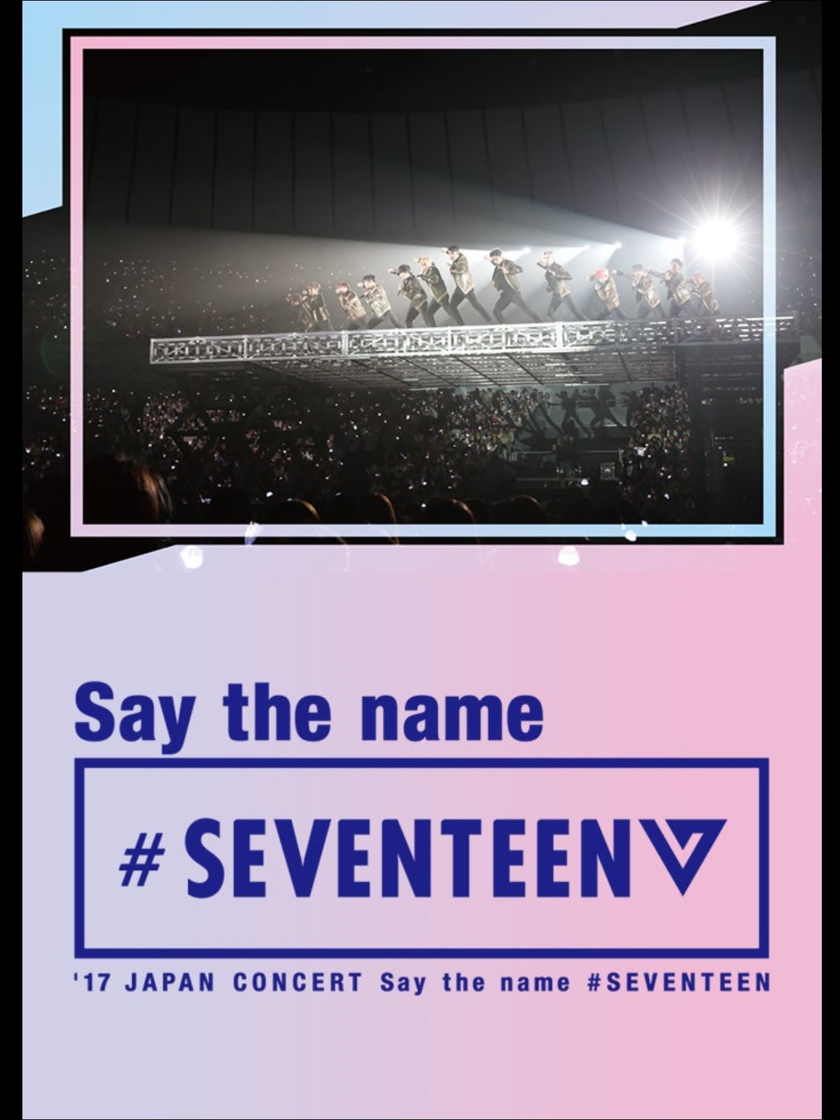 K-POP・アジア Say the name SEVENTEEN 17 JAPAN CONCERT Say the name #SEVENTEEN (Blu-ray+PHOTO BOOK