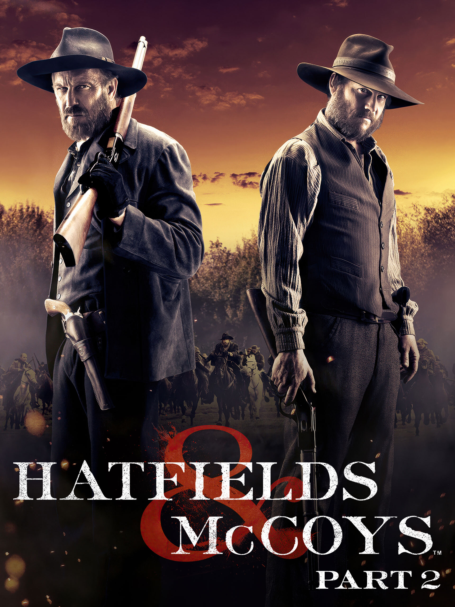 Prime Video: Hatfields & McCoys: Part 2