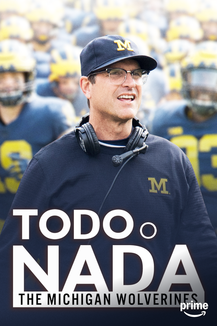 Todo o Nada: The Michigan Wolverines.