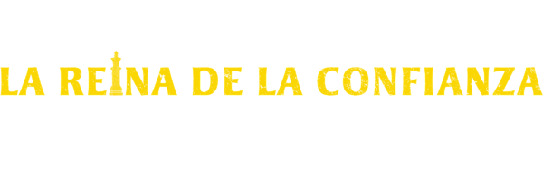 La reina de la confianza