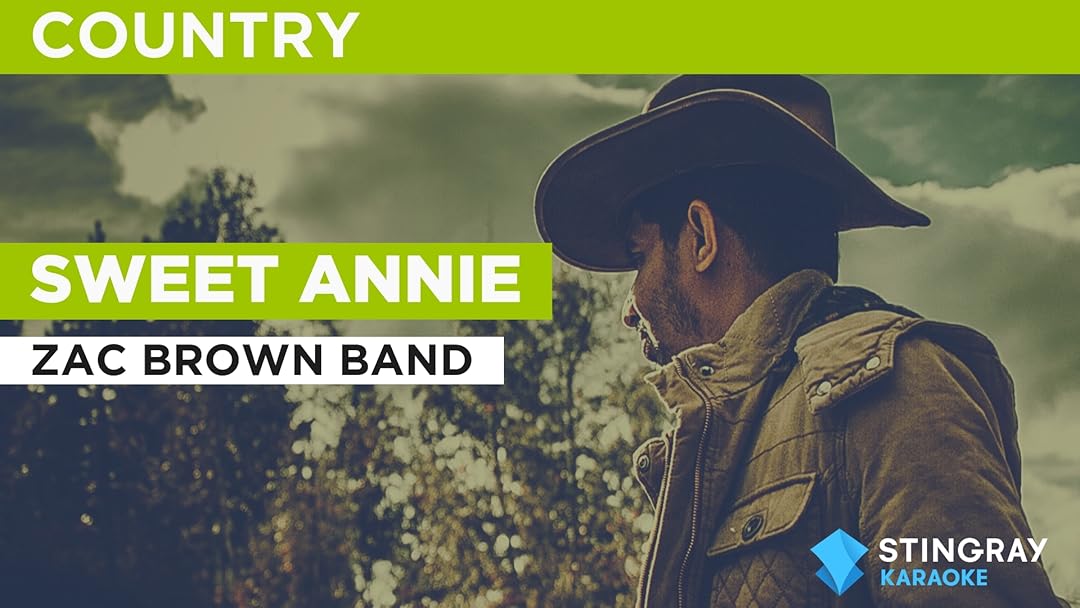 Sweet Annie in the Style of Zac Brown Band