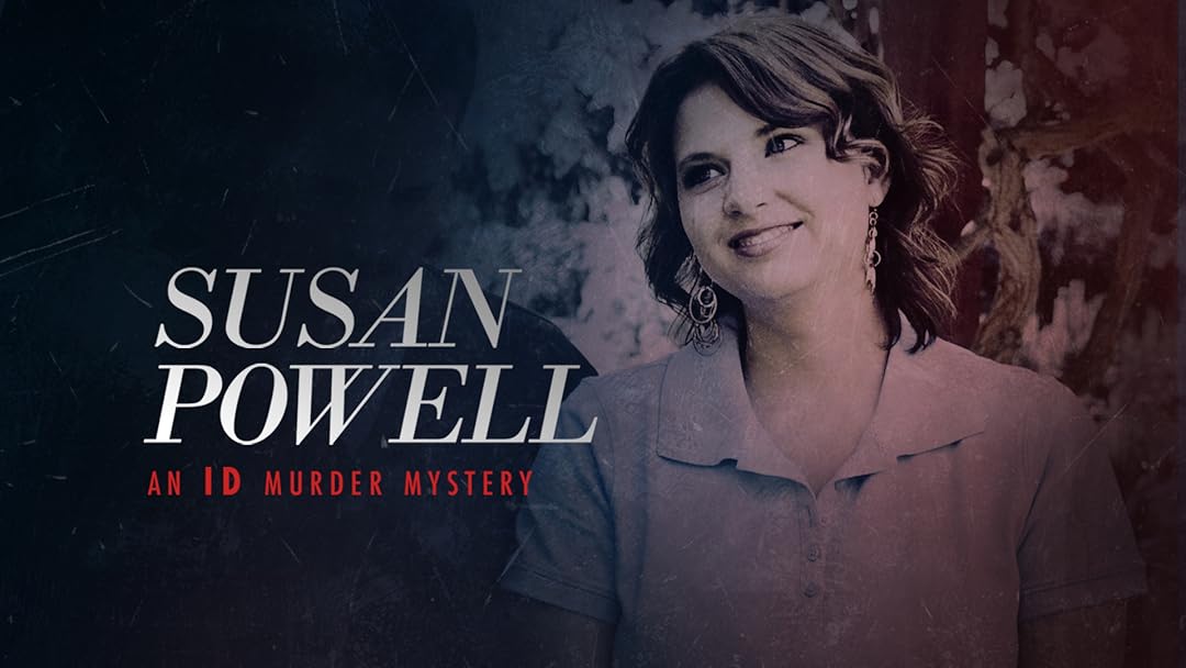 Susan Powell: An ID Murder Mystery