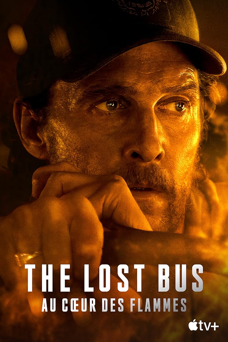 The Lost Bus - Au cœur des flammes