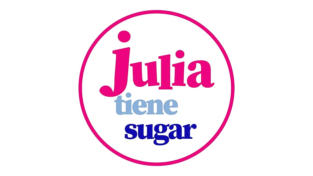 Julia Tiene Sugar