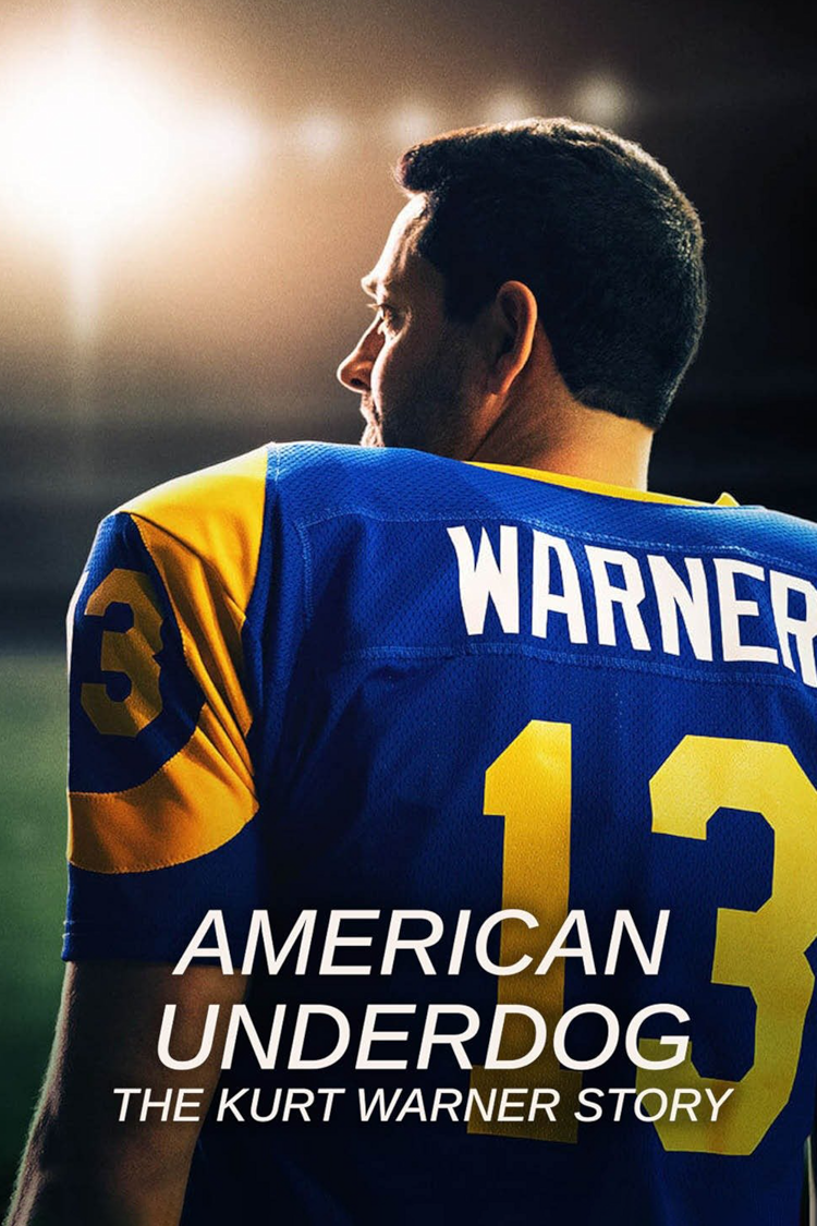 American Underdog: The Kurt Warner Story