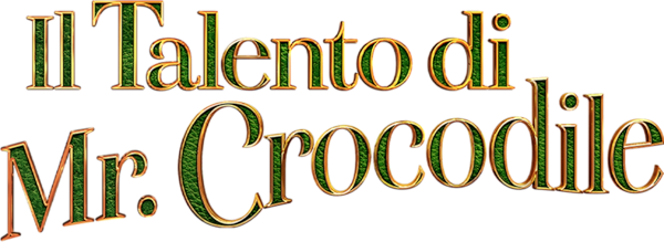 Il Talento di Mr. Crocodile