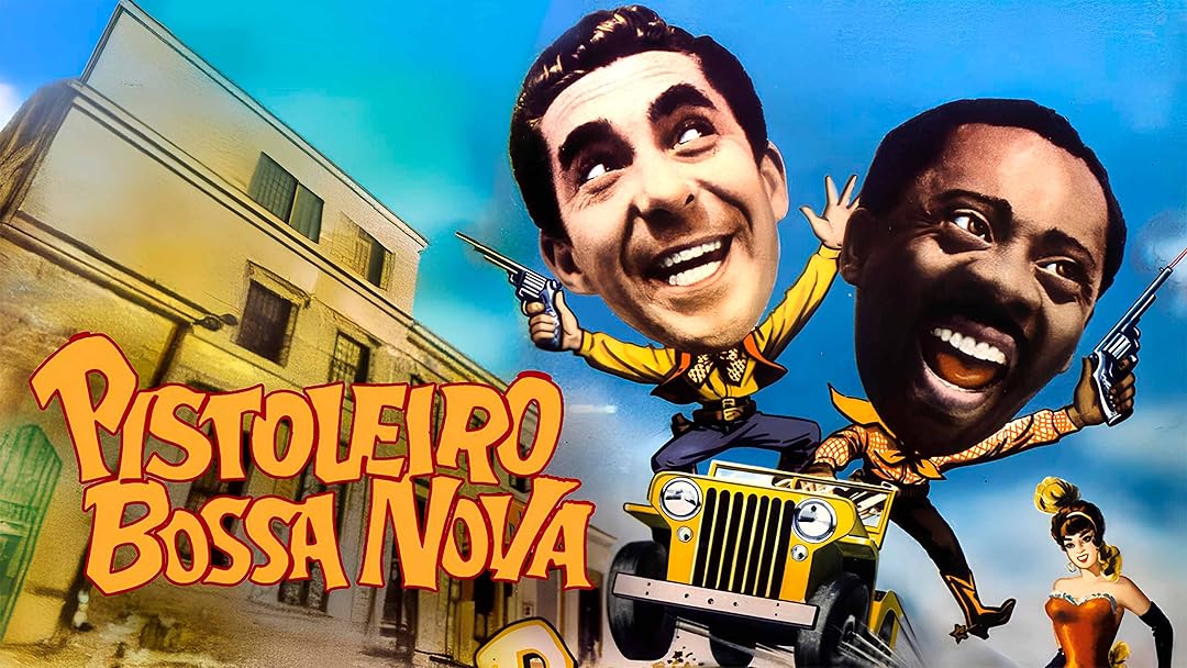 Pistoleiro Bossa Nova