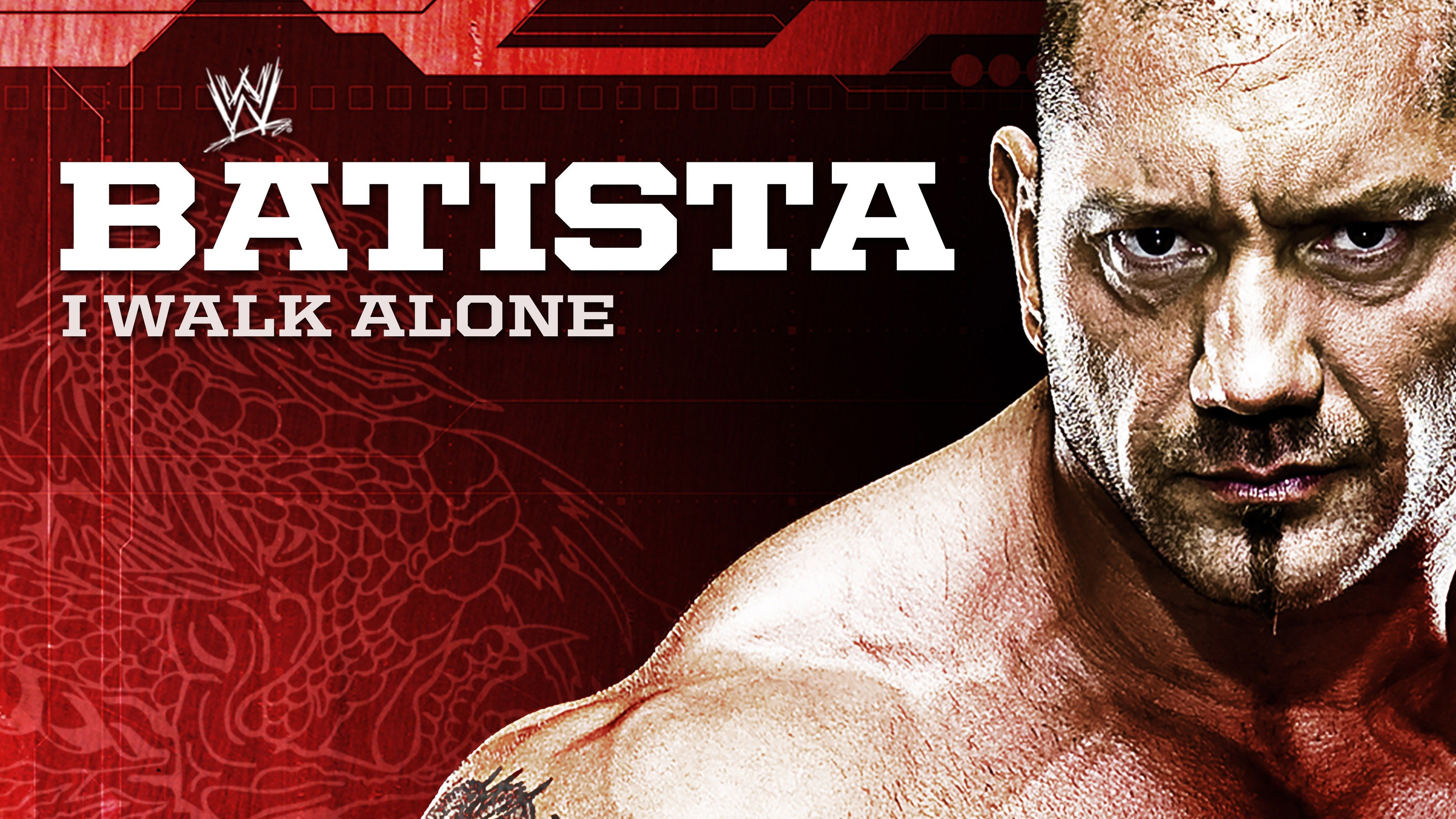 Prime Video: Batista I Walk Alone