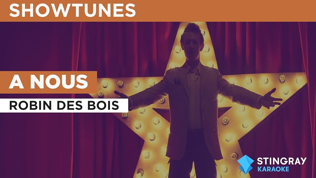 A nous in the Style of Robin des bois