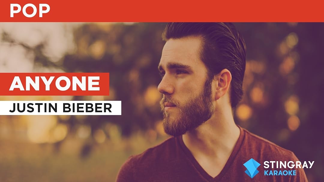 Anyone in the Style of Justin Bieber