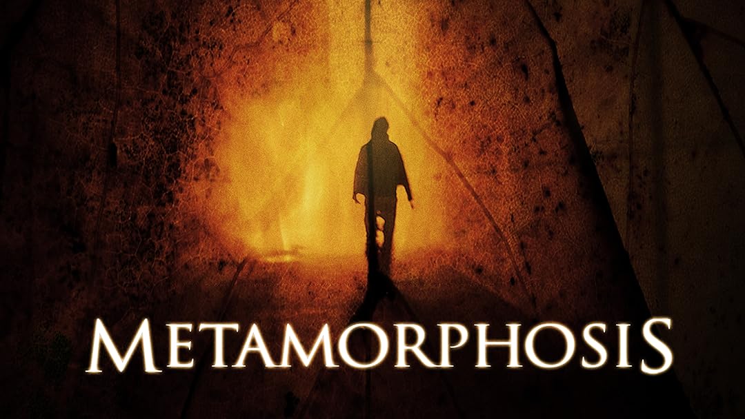 Metamorphosis
