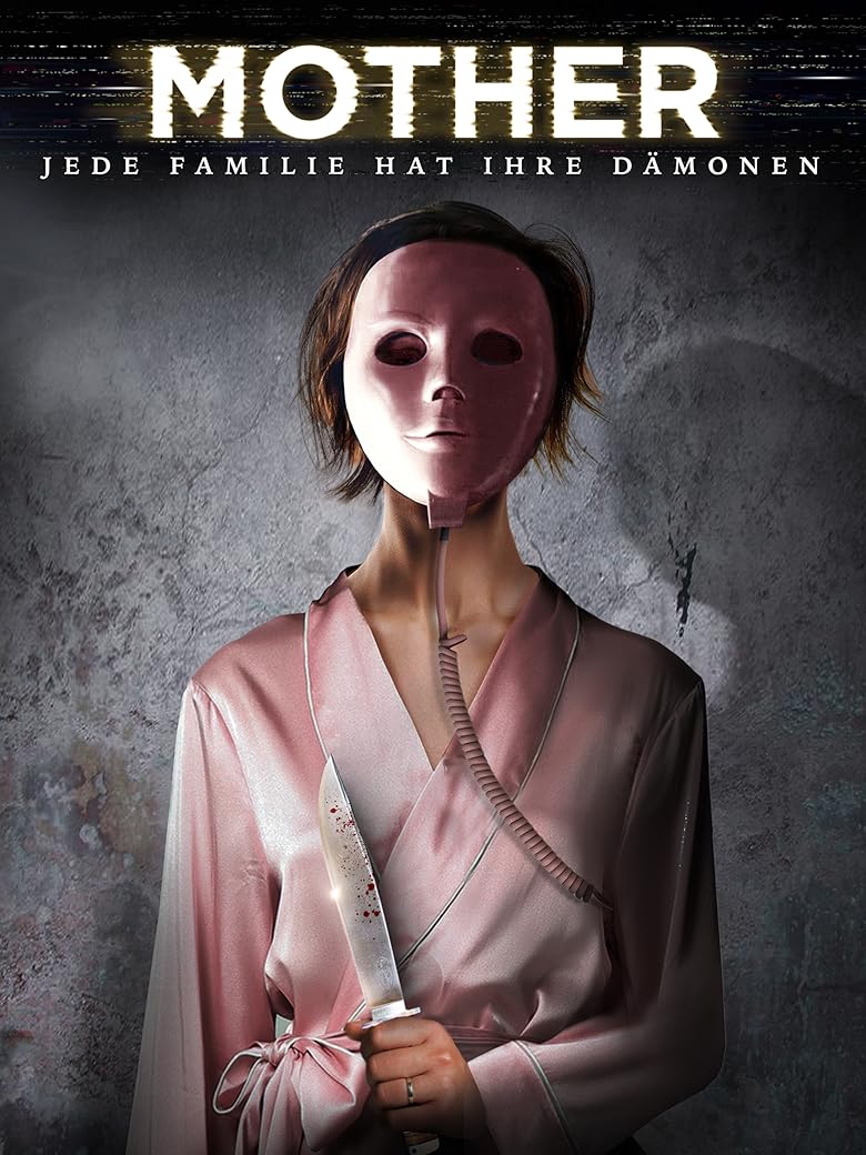 Wer streamt Mother Jede Familie hat ihre Dämonen?