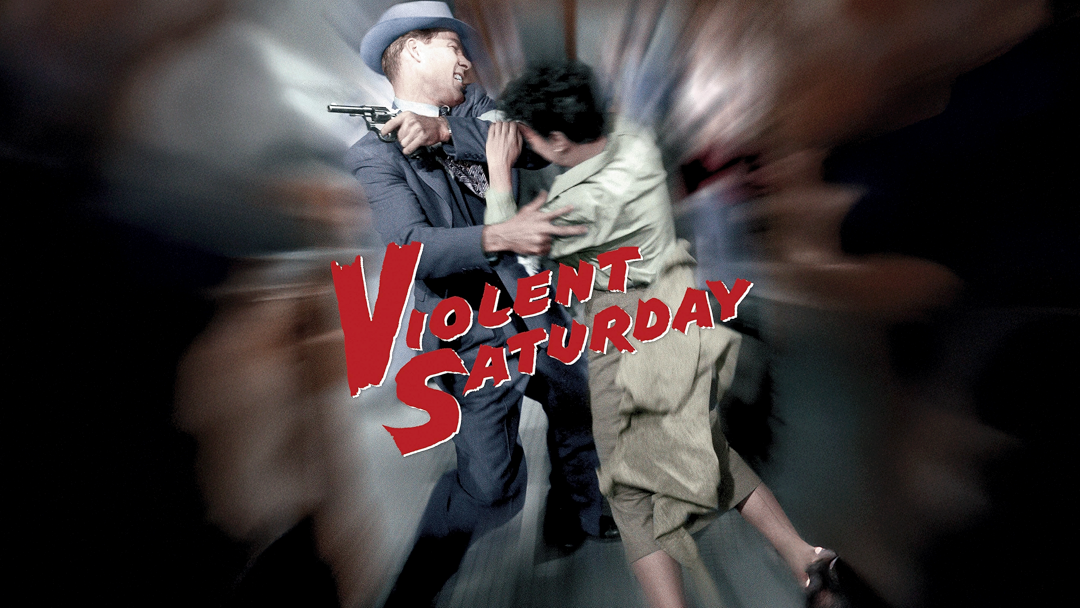 Violent Saturday
