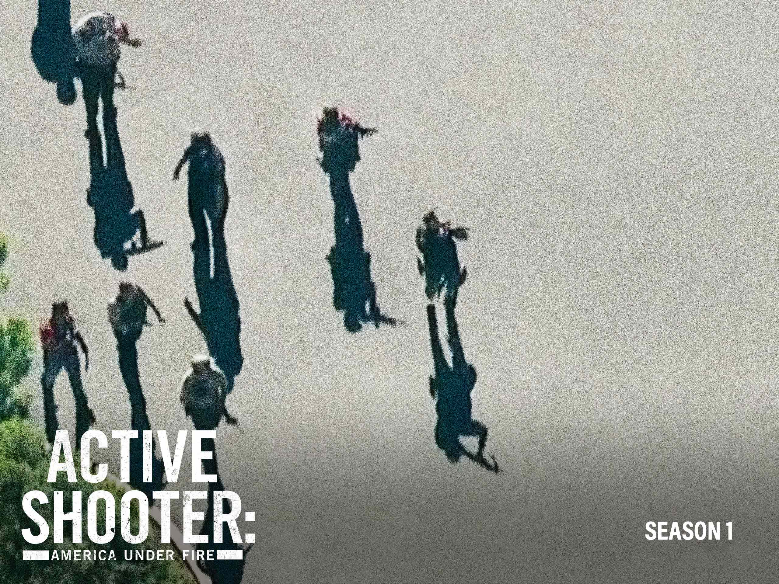 Prime Video Active Shooter America Under Fire Season 1