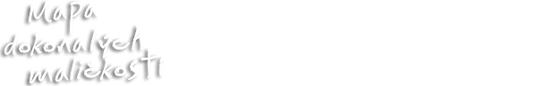 Mapa dokonalých maličkostí