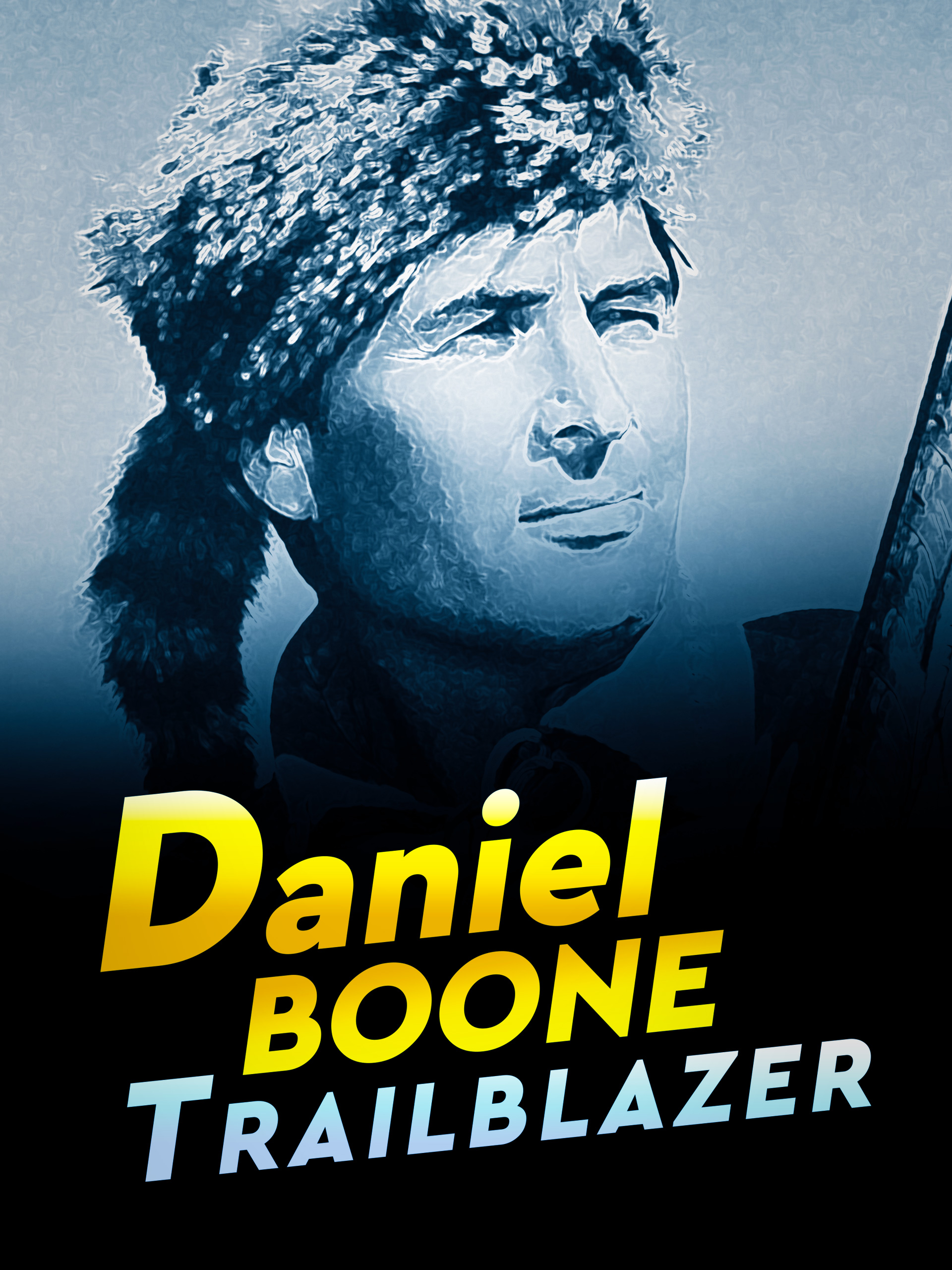 Prime Video: Daniel Boone, Trailblazer