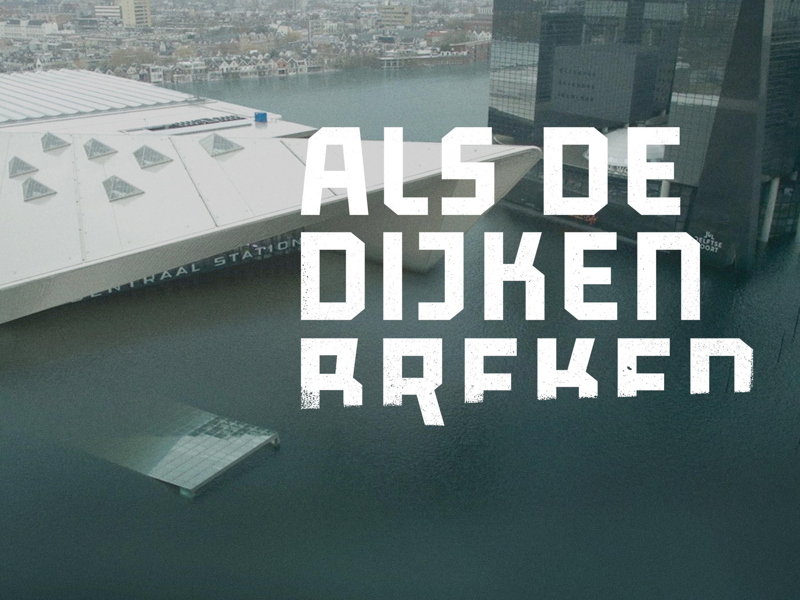 Prime Video Als de dijken breken Seizoen 1