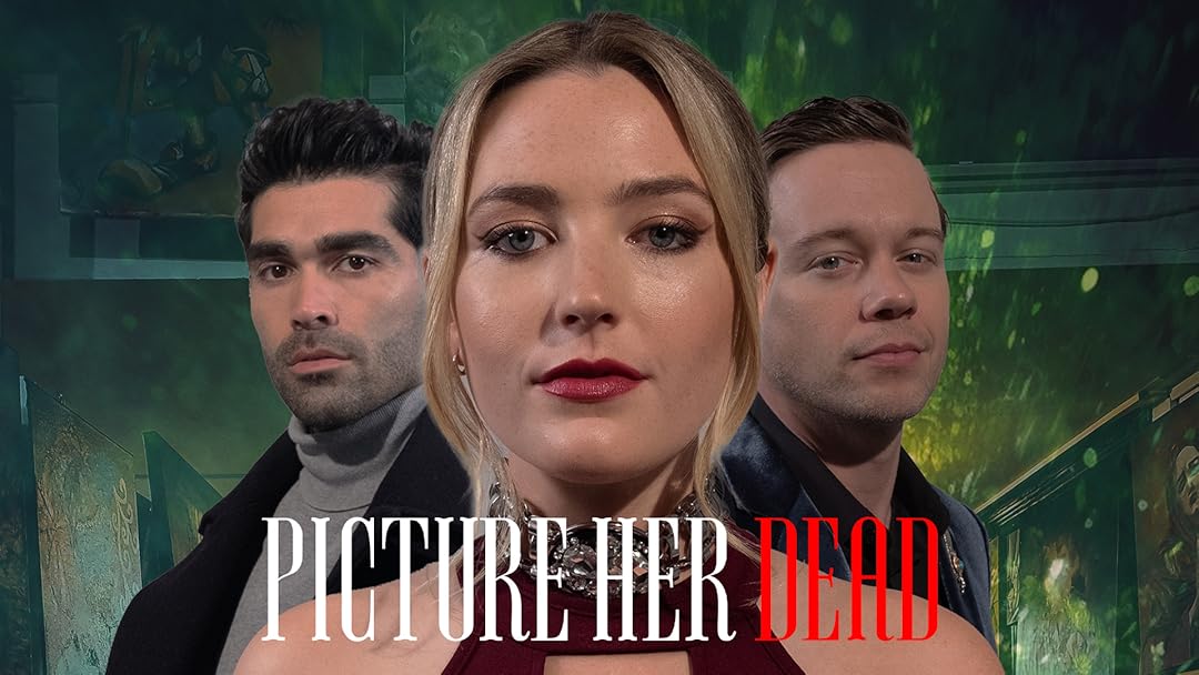Picture Her Dead