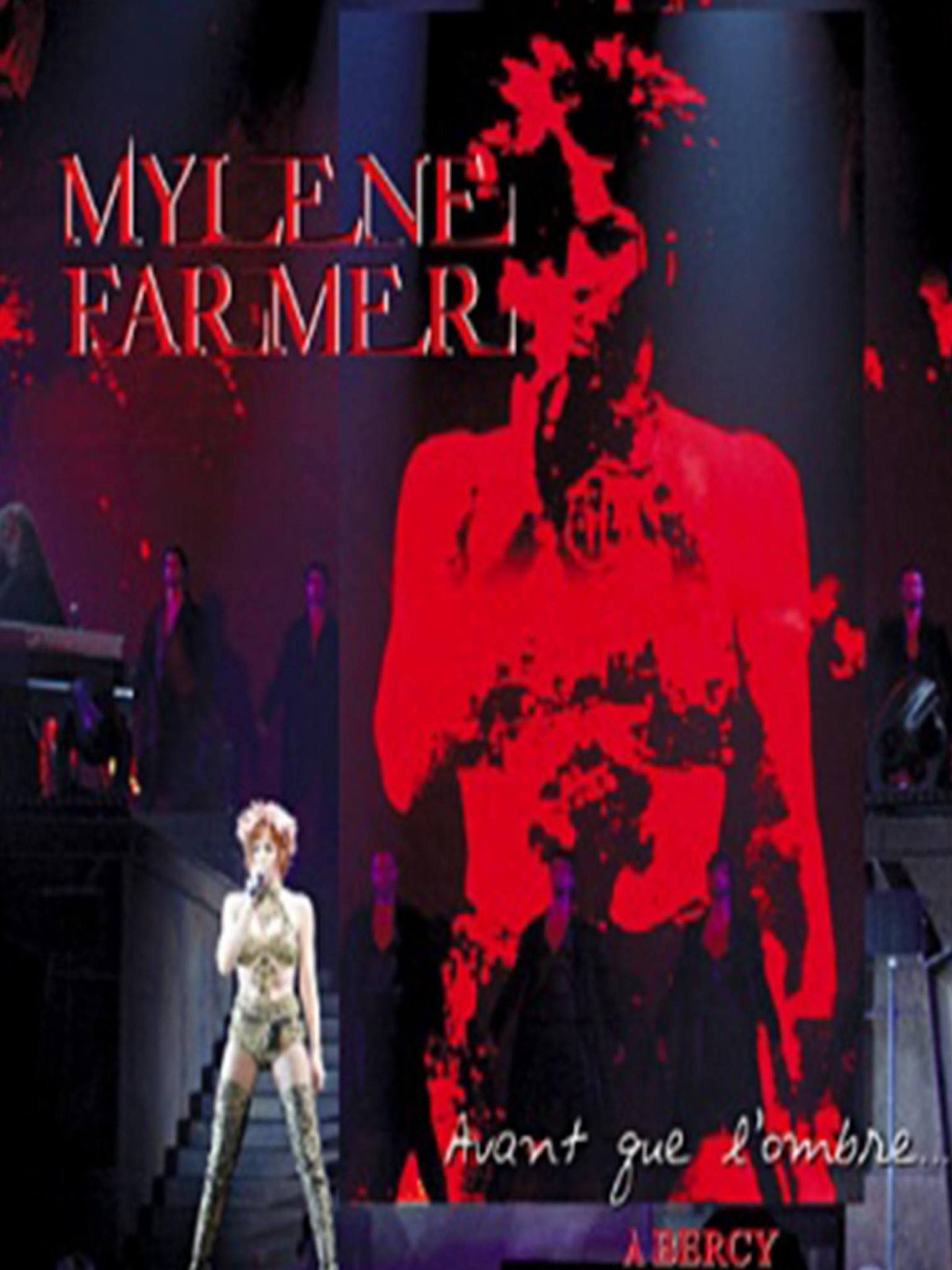 Prime Video: Mylène Farmer - Avant Que L'Ombre A Bercy