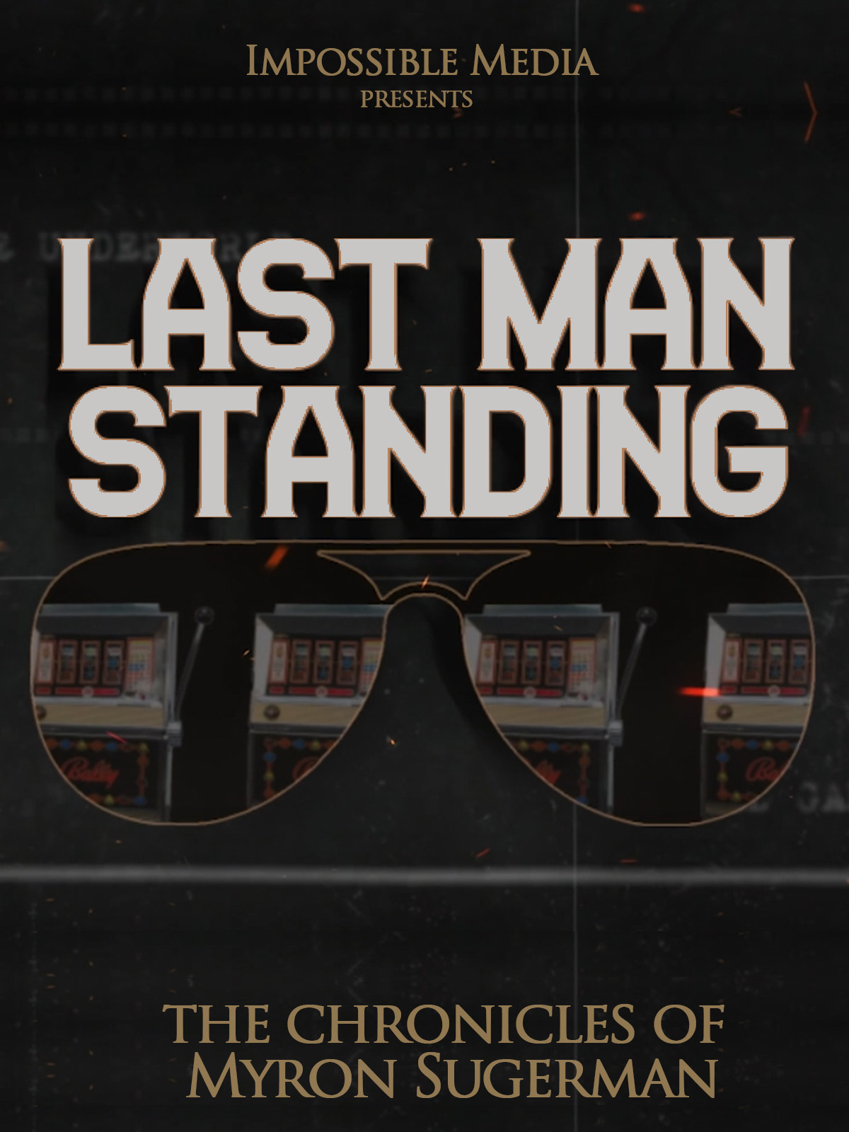 IMAGE NATION（初回）・The untold story of LA Last Man Standing: The Chronicles of Myron Sugerman | Rotten