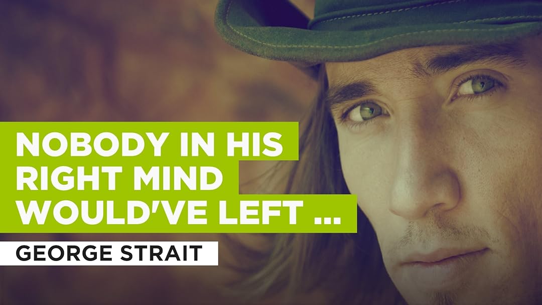 Nobody In His Right Mind Would've Left Her in the Style of George Strait