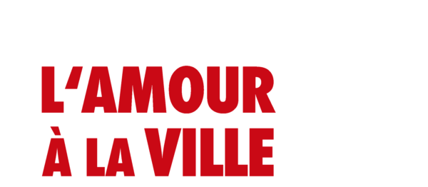 L'amour à la ville