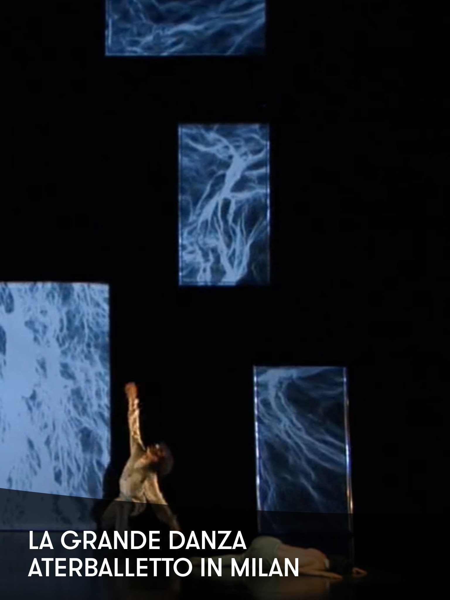 Prime Video：La Grande Danza - Aterballetto in Milan