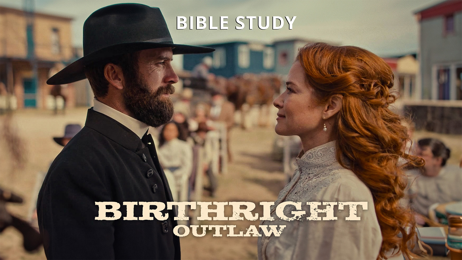 Prime Video: Birthright Outlaw: Bible Study - Season 1