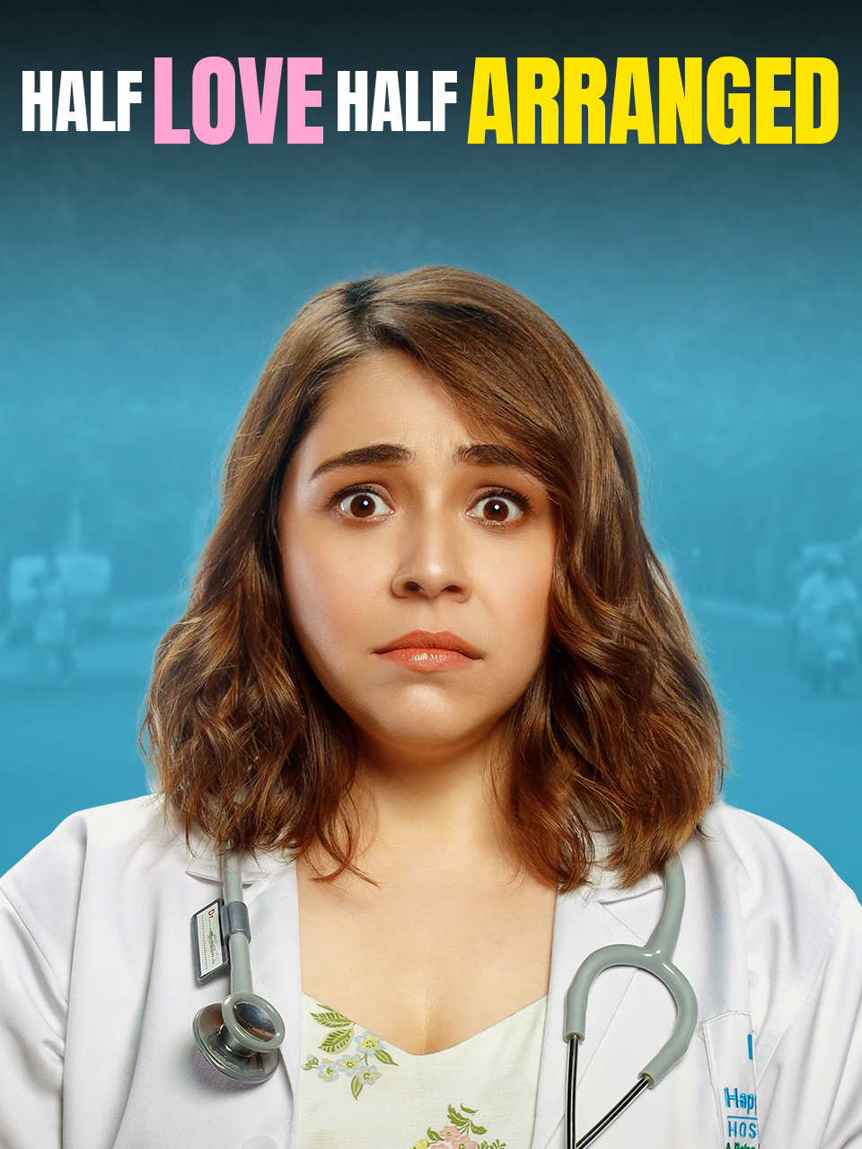 Prime Video Half Love Half Arranged Season 1