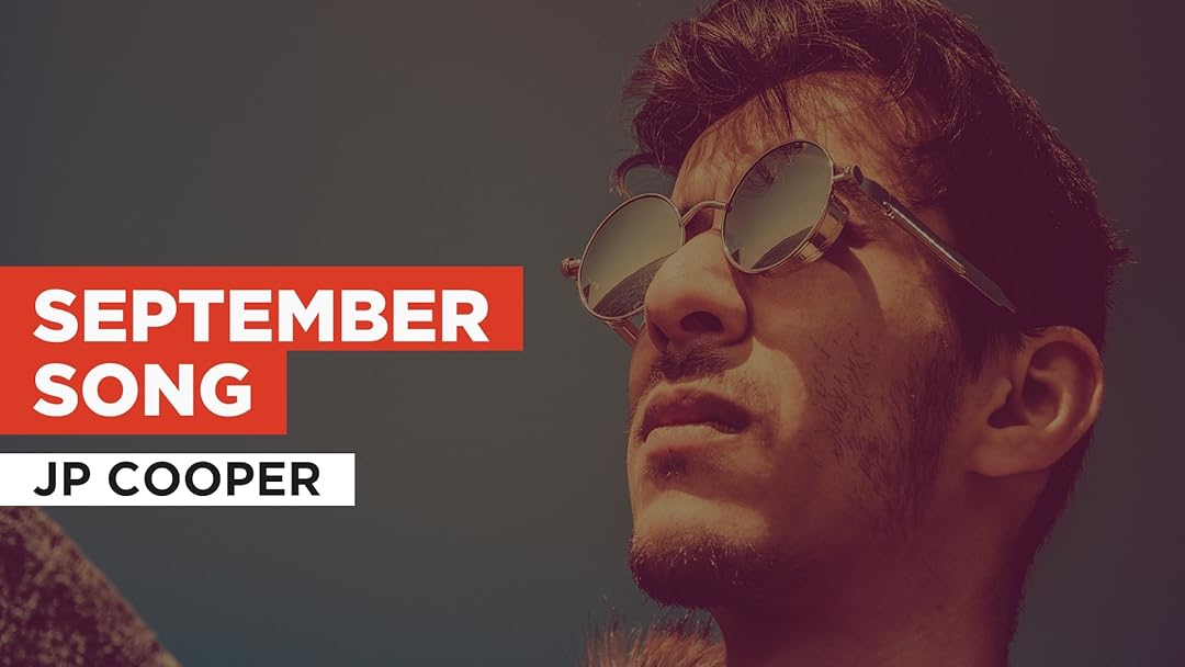 September Song al estilo de JP Cooper