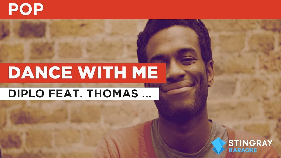 Dance With Me à la façon de Diplo feat. Thomas Rhett & Young Thug