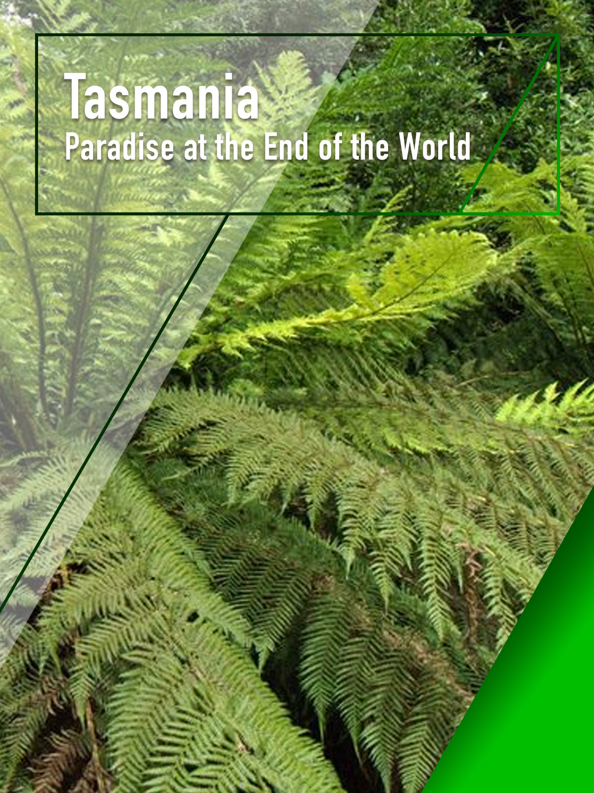 Prime Video Tasmania Paradise at the End of the World