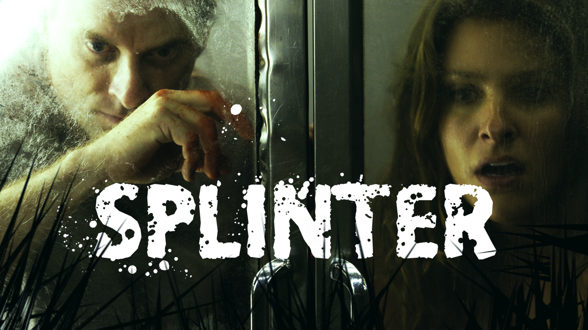 Splinter : Terror That Burrows Under the Skin