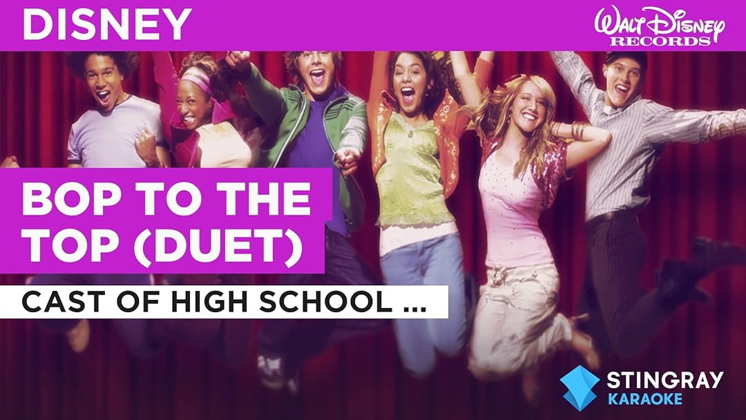 Bop To The Top (Duet) nello stile di Cast of High School Musical (Disney Original)