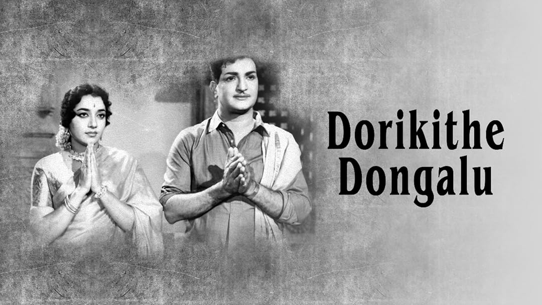 Dorikithe Dongalu