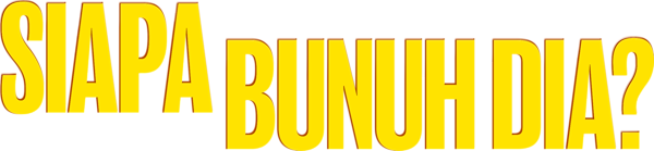 Siapa Bunuh Dia?