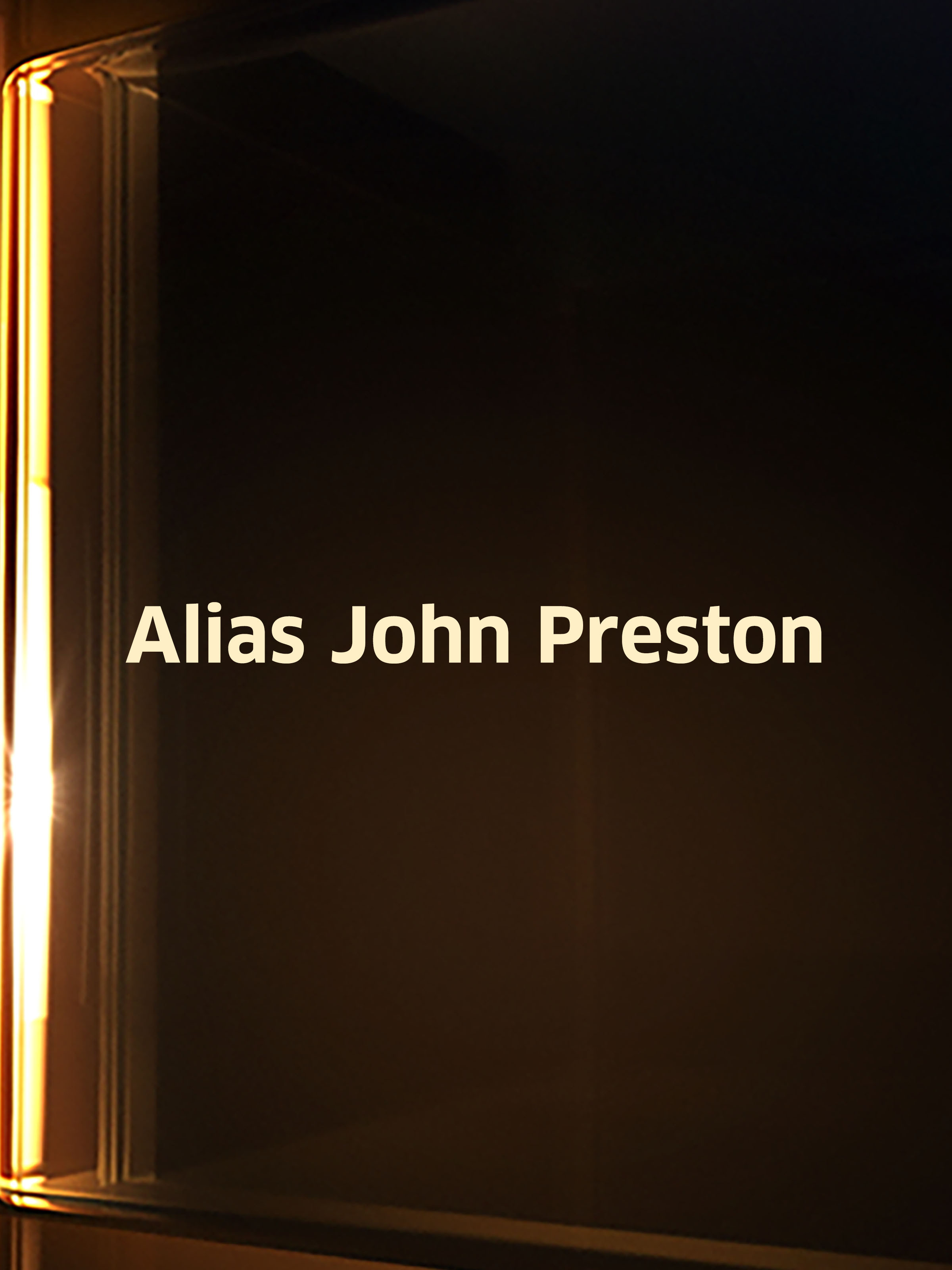 Prime Video Alias John Preston