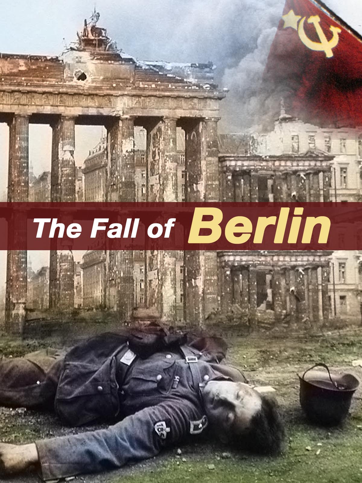 Watch The Fall of Berlin | Prime Video