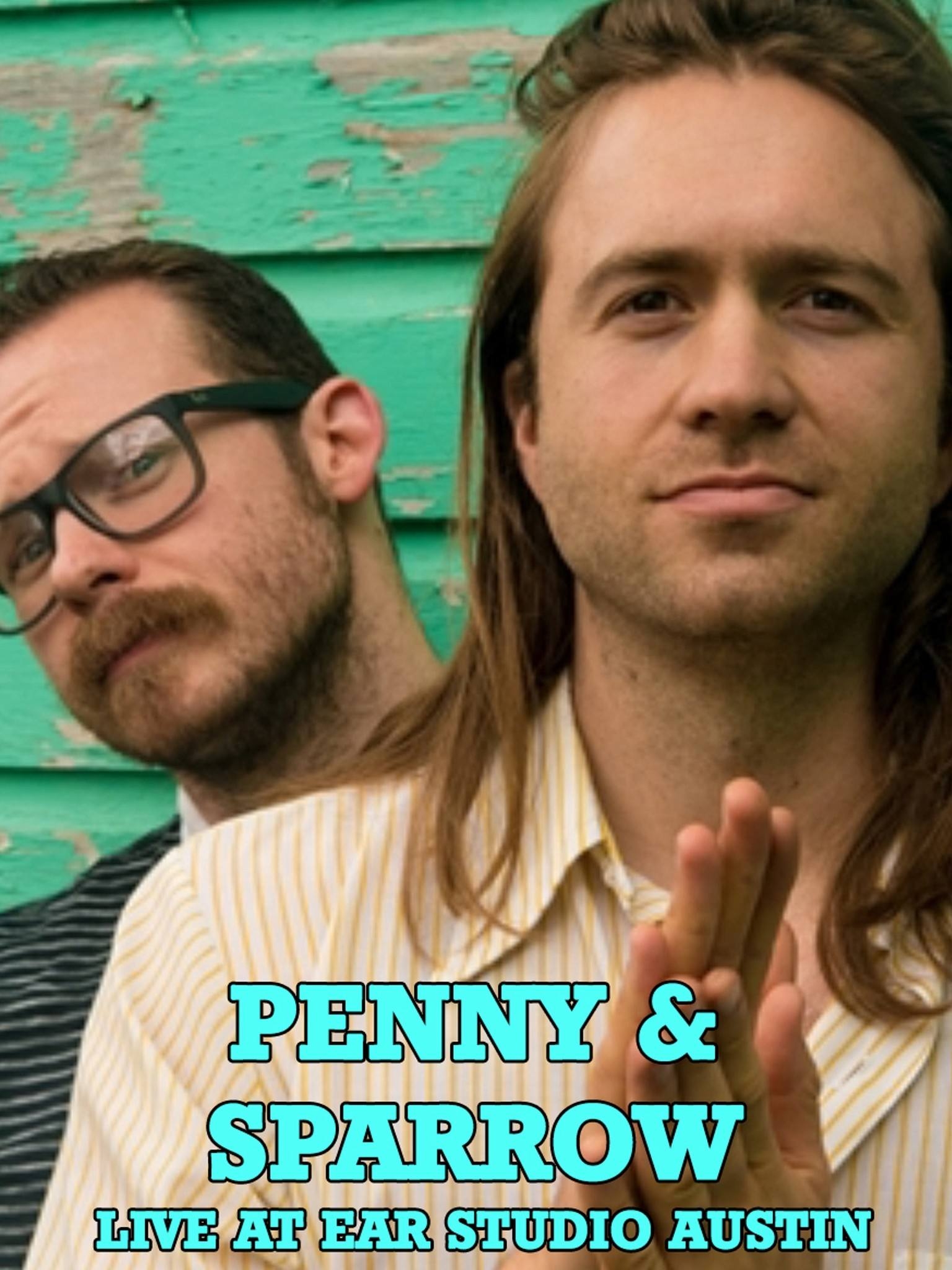 Prime Video Penny and Sparrow Live at EAR Studio Austin