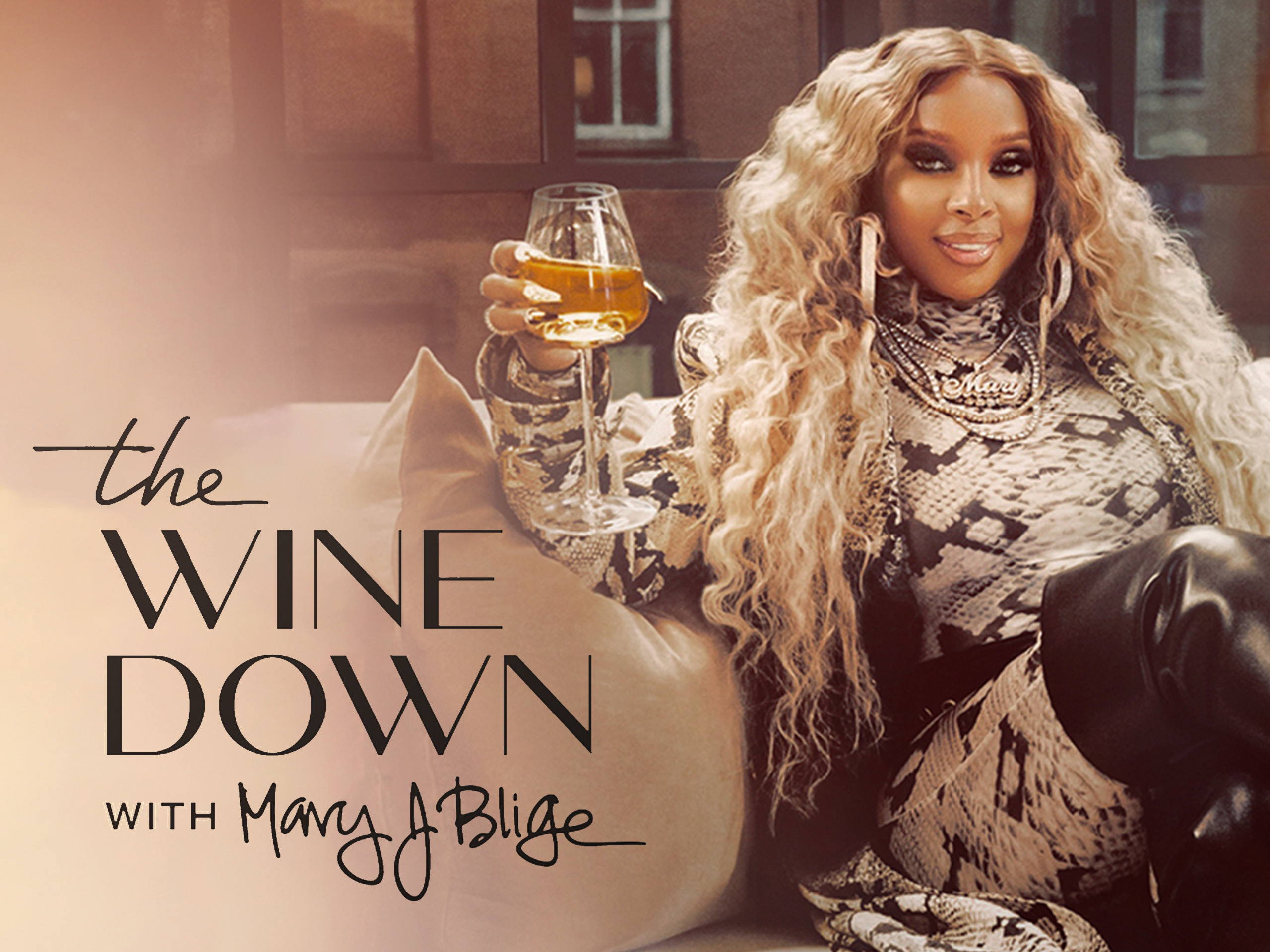 Prime Video The Wine Down with Mary J. Blige Season 1