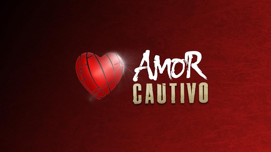 Amor Cautivo