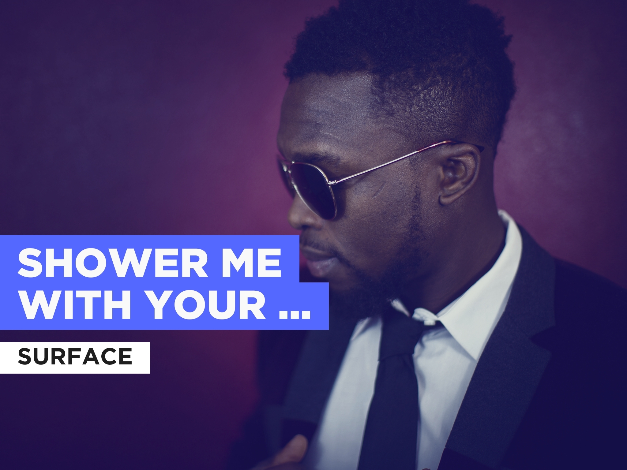 Prime Video Shower Me With Your Love al estilo de Surface