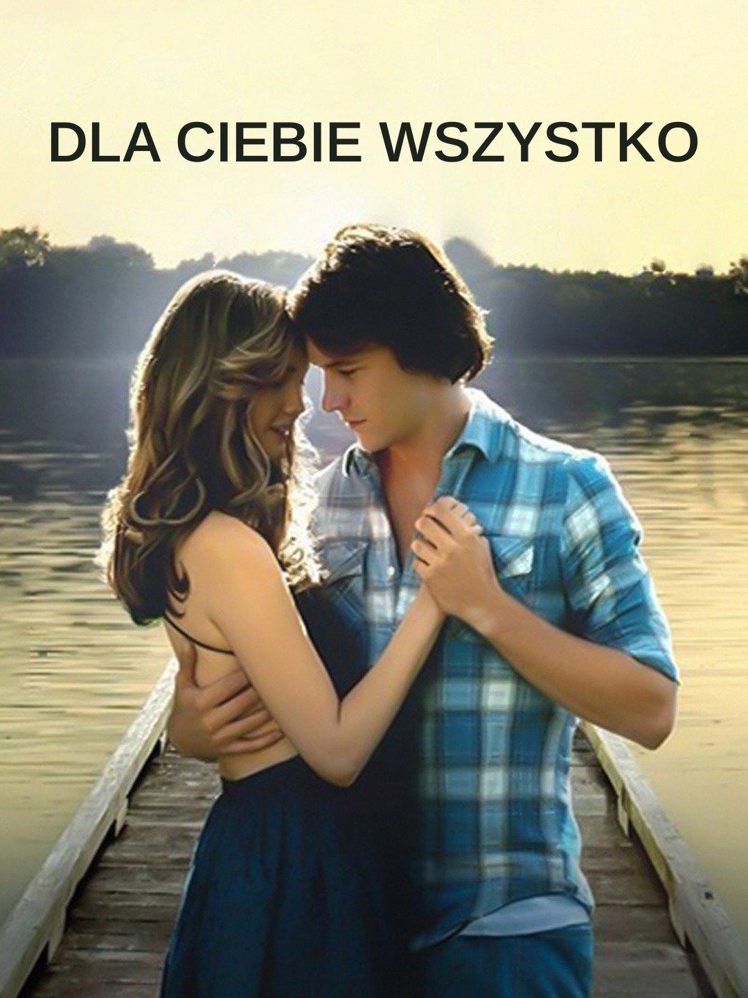 Dla Ciebie Wszystko Nicholas Sparks Książka www.primevideo.com